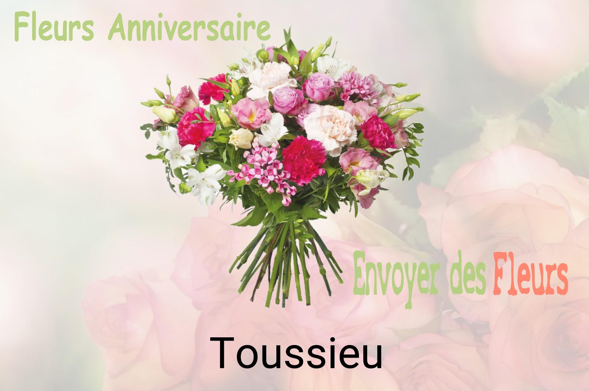 Bouquet de fleurs d’anniversaire livré à Toussieu